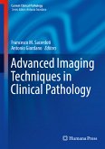 Advanced Imaging Techniques in Clinical Pathology (eBook, PDF)