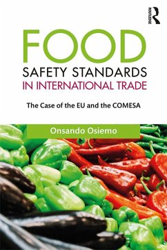 Food Safety Standards in International Trade (eBook, ePUB)