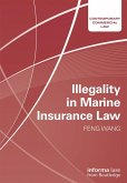 Illegality in Marine Insurance Law (eBook, ePUB)