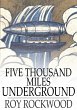 Five Thousand Miles Underground (eBook,... - Bild 1
