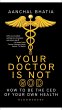Your Doctor Is Not God (eBook, ePUB) - Bild 1
