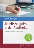 Arbeitszeugnisse in der Apotheke