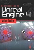 An Introduction to Unreal Engine 4 (eBook, ePUB)