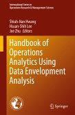 Handbook of Operations Analytics Using Data Envelopment Analysis (eBook, PDF)