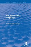 Routledge Revivals: The Violence of Language (1990) (eBook, ePUB)