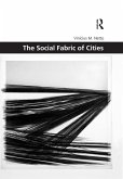 The Social Fabric of Cities (eBook, ePUB) The Social Fabric of Cities (eBook, ePUB)