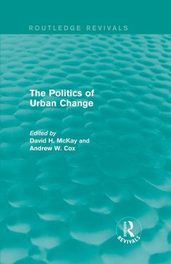 Routledge Revivals: The Politics of Urban Change (1979) (eBook, ePUB)