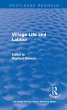Routledge Revivals: Village Life and... - Bild 1