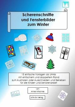 Scherenschnitte und Fensterbilder zum Winter - Nitschke, Anke