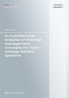 A multifactorial analysis of thermal management concepts for high-voltage battery systems - Smith, Joshua