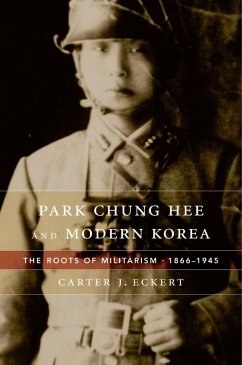 Cover Park Chung Hee and Modern Korea (eBook, ePUB)