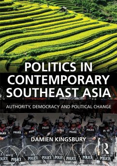 Politics in Contemporary Southeast Asia (eBook, ePUB) - Kingsbury, Damien