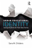 Urban Educational Identity (eBook, ePUB)
