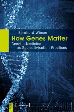 How Genes Matter - Wieser, Bernhard