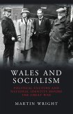Wales and Socialism (eBook, ePUB) Wales and Socialism (eBook, ePUB)