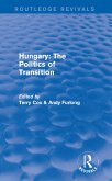 Routledge Revivals: Hungary: The Politics of Transition (1995) (eBook, ePUB)