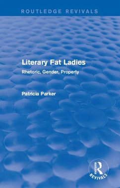 Cover Routledge Revivals: Literary Fat Ladies (1987) (eBook, ePUB)