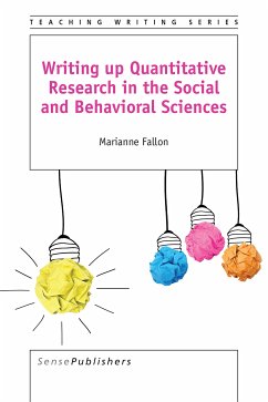 Writing up Quantitative Research in the Social and Behavioral Sciences (eBook, PDF) - Fallon, Fallon