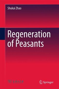 Regeneration of Peasants - Zhao, Shukai