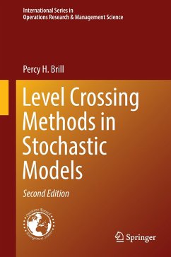 Level Crossing Methods in Stochastic Models - Brill, Percy H.