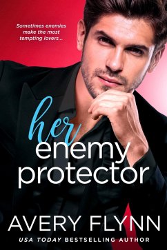 Her Enemy Protector (eBook, ePUB) - Flynn, Avery