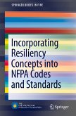 Incorporating Resiliency Concepts into NFPA Codes and Standards (eBook, PDF)