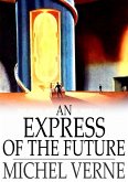 Express of the Future (eBook, ePUB)