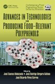 Advances in Technologies for Producing Food-relevant Polyphenols (eBook, ePUB)