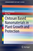 Chitosan Based Nanomaterials in Plant Growth and Protection (eBook, PDF)