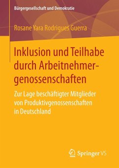 Inklusion und Teilhabe durch Arbeitnehmergenossenschaften - Guerra, Rosane Yara Rodrigues