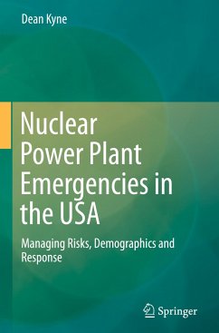 Nuclear Power Plant Emergencies in the USA - Kyne, Dean