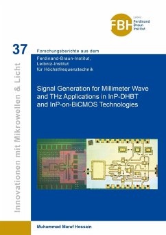 Signal Generation for Millimeter Wave and THZ Applications in InP-DHBT and InP-on-BiCMOS Technologies - Hossain, Muhammad Maruf