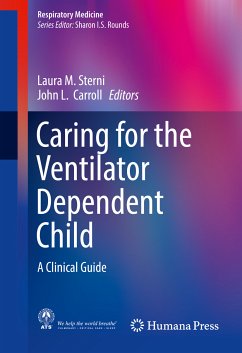 Caring for the Ventilator Dependent Child (eBook, PDF)