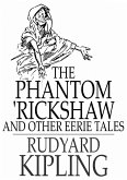 Phantom 'Rickshaw and Other Eerie Tales (eBook, ePUB)