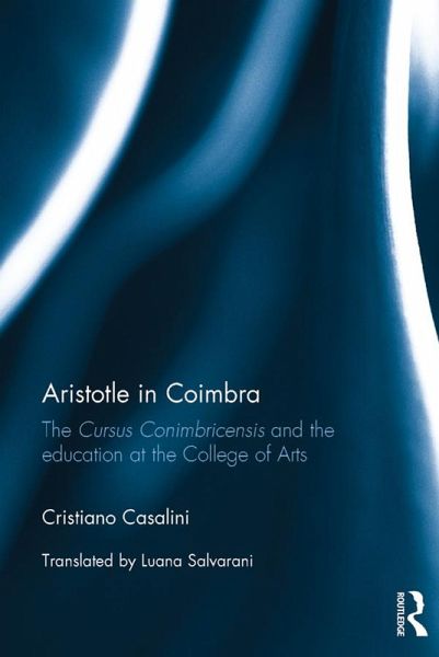 Aristotle in Coimbra (eBook, ePUB) Aristotle in Coimbra (eBook, ePUB)