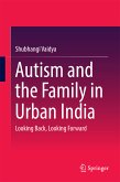 Autism and the Family in Urban India (eBook, PDF)