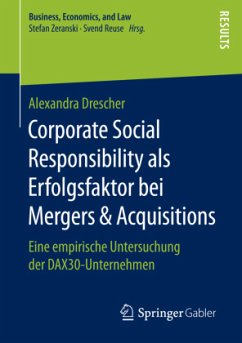 Corporate Social Responsibility als Erfolgsfaktor bei Mergers & Acquisitions - Drescher, Alexandra