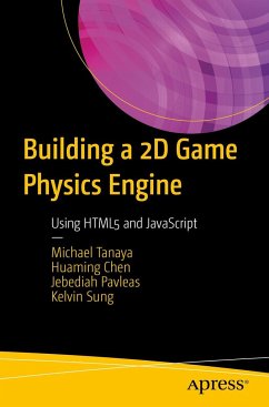 Building a 2D Game Physics Engine - Tanaya, Michael; Chen, Huaming; Pavleas, Jebediah; Sung, Kelvin