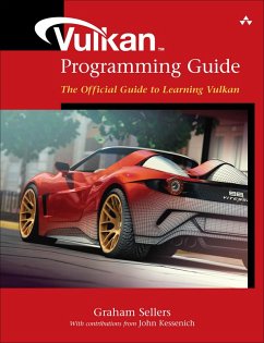 Vulkan Programming Guide (eBook, PDF) - Sellers, Graham; Kessenich, John