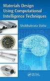 Materials Design Using Computational Intelligence Techniques (eBook, PDF)