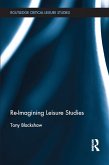 Re-Imagining Leisure Studies (eBook, ePUB)