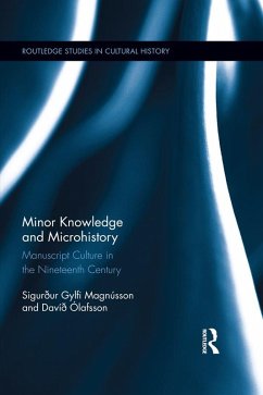 Minor Knowledge and Microhistory (eBook, ePUB) - Magnússon, Sigurður Gylfi; Olafsson, David