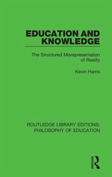 Education and Knowledge (eBook, ePUB) Education and Knowledge (eBook, ePUB)