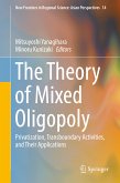 The Theory of Mixed Oligopoly (eBook, PDF)
