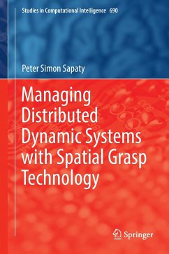 Managing Distributed Dynamic Systems with Spatial Grasp Technology - Sapaty, Peter Simon