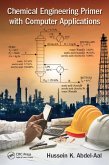 Chemical Engineering Primer with Computer Applications (eBook, ePUB)