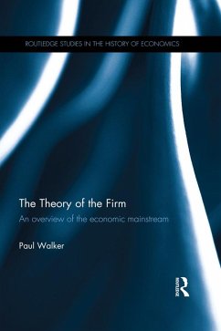 The Theory of the Firm (eBook, ePUB) - Walker, Paul