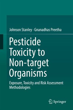 Pesticide Toxicity to Non-target Organisms (eBook, PDF) - Stanley, Johnson; Preetha, Gnanadhas