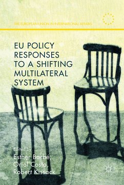 EU Policy Responses to a Shifting Multilateral System (eBook, PDF)
