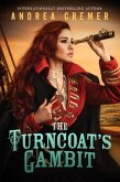 The Turncoat's Gambit (eBook, ePUB) The Turncoat's Gambit (eBook, ePUB)